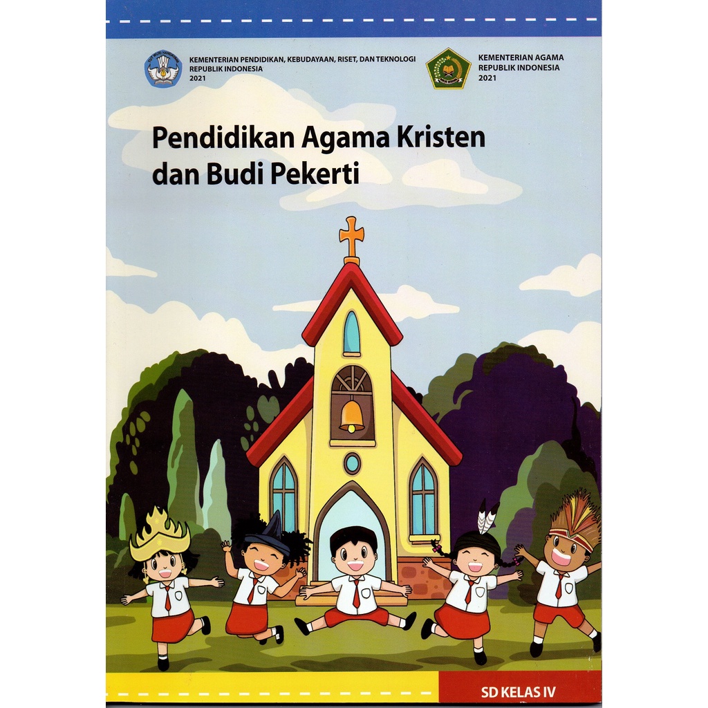 Jual BUKU SISWA PENDIDIKAN AGAMA KRISTEN DAN BUDI PEKERTI SD KELAS 4 ...