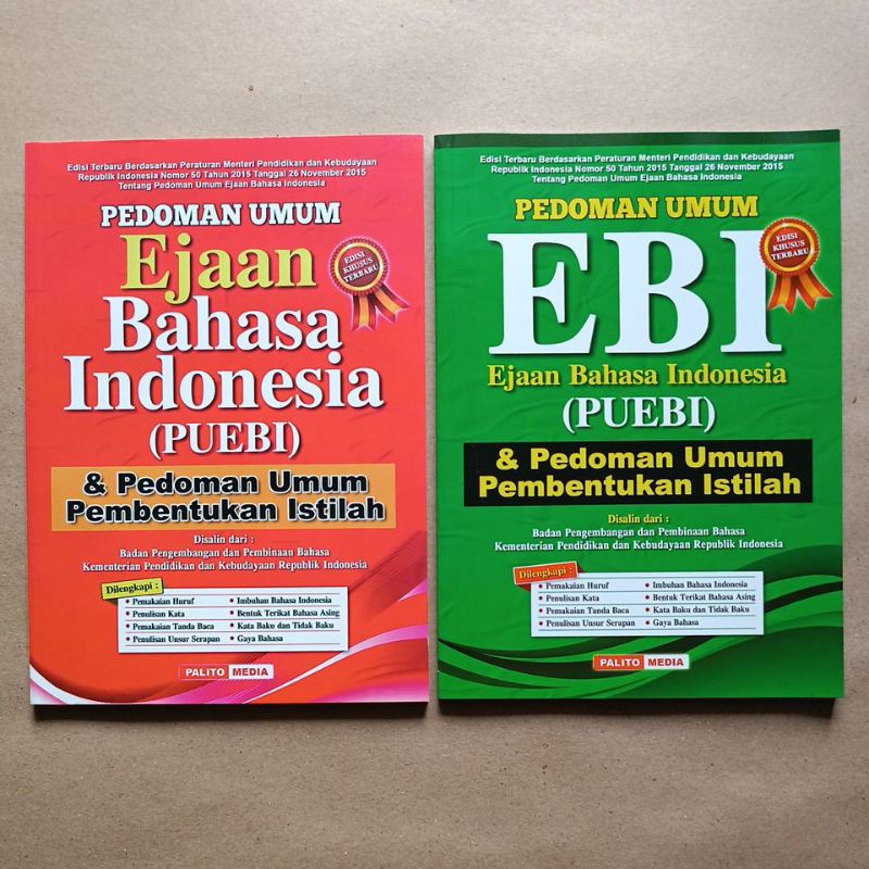 Jual BUKU PUEBI EBI EYD - PEDOMAN UMUM EJAAN BAHASA INDONESIA - PALITO ...