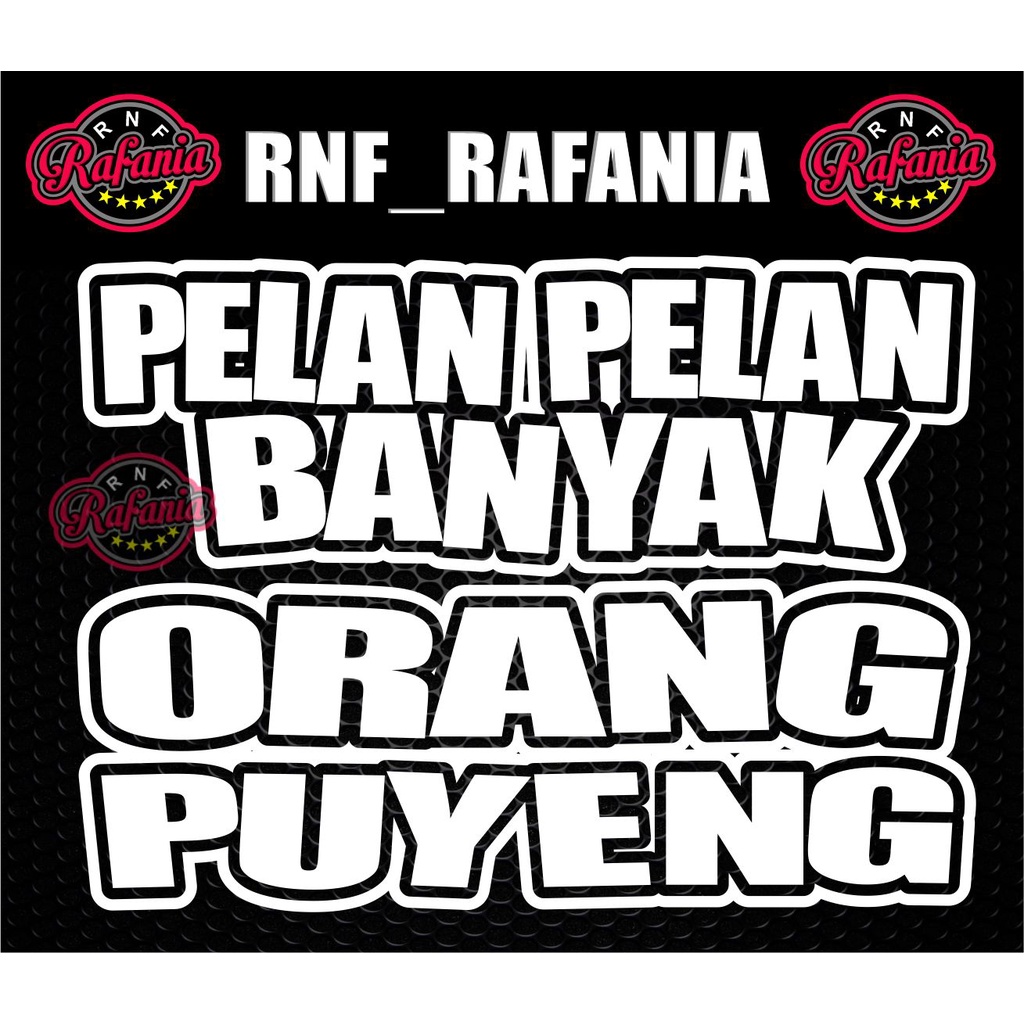 Jual Stiker Pelan Pelan Banyak Oarang Puyeng Cutting Stiker Shopee Indonesia 6278