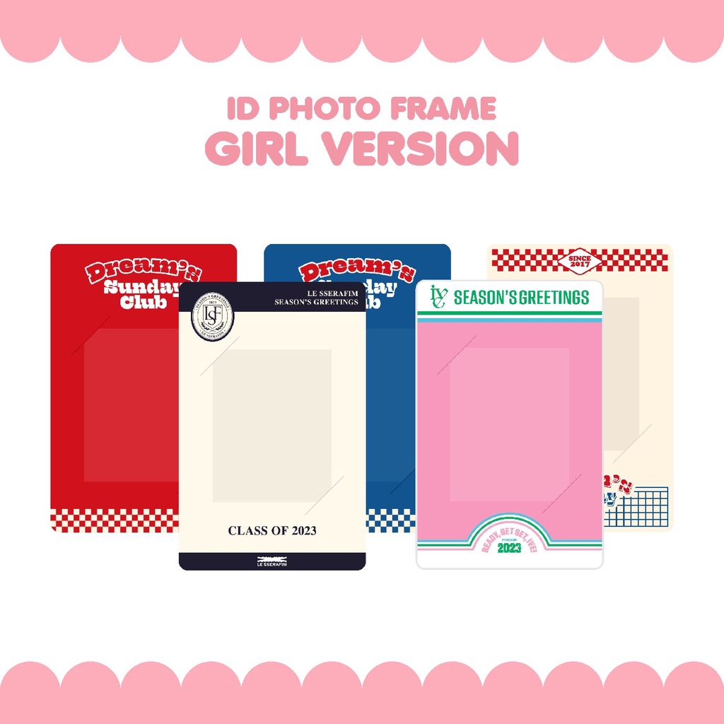 Jual Id Photo Frame (by fanmade) - Girl Grup Kpop Version ( IVE , DREAM ...