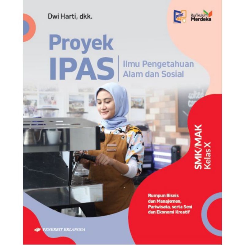 Jual BUKU PROYEK IPAS UNTUK SMK/MAK KELAS 10 KURIKULUM MERDEKA PENERBIT ...