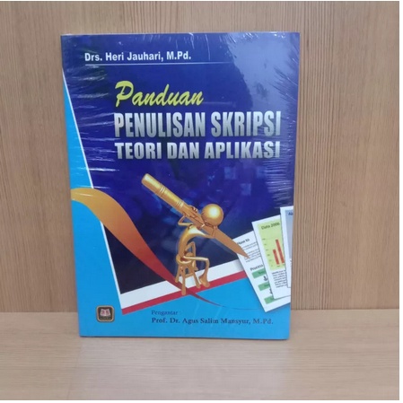 Jual Buku Panduan Penulisan Skripsi Teori Dan Aplikasi | Shopee Indonesia