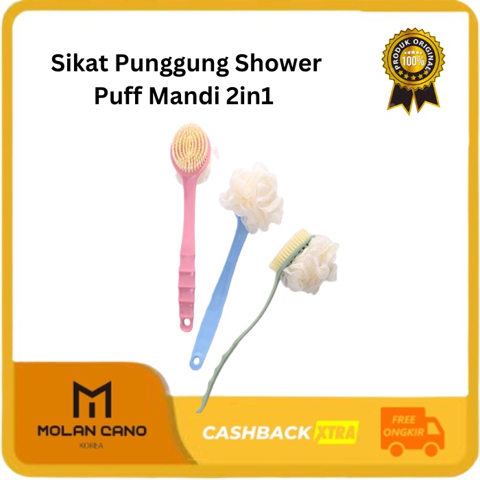 Jual MOLAN CANO Sikat Punggung Shower Puff Mandi 2in1 Sikat Mandi Dua ...