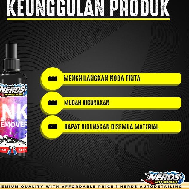 Jual ♥@♥ Nerds Auto Detailing - Ink Remover (Penghilang Noda tinta pada ...