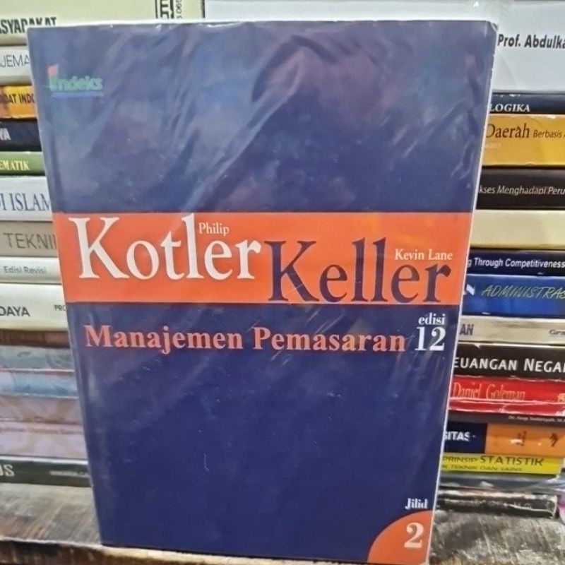 Jual Manajemen Pemasaran Jilid 2 Edisi 12 By Kotler | Shopee Indonesia