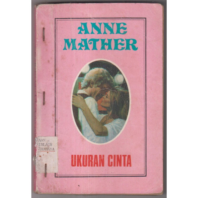 Jual NOVEL ANNE MATHER - UKURAN CINTA | Shopee Indonesia