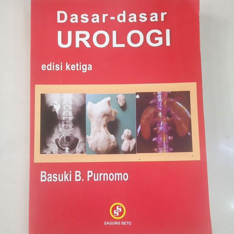 Jual Buku Original DASAR-DASAR UROLOGI Edisi Ketiga By Basuki B ...