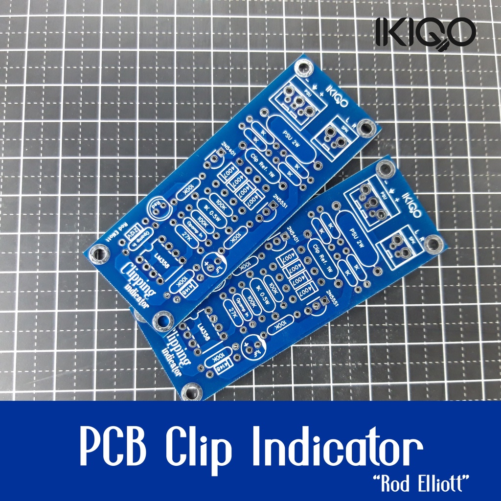 Jual PCB Clip Indicator Power Amplifier Rod Elliott Double Layer