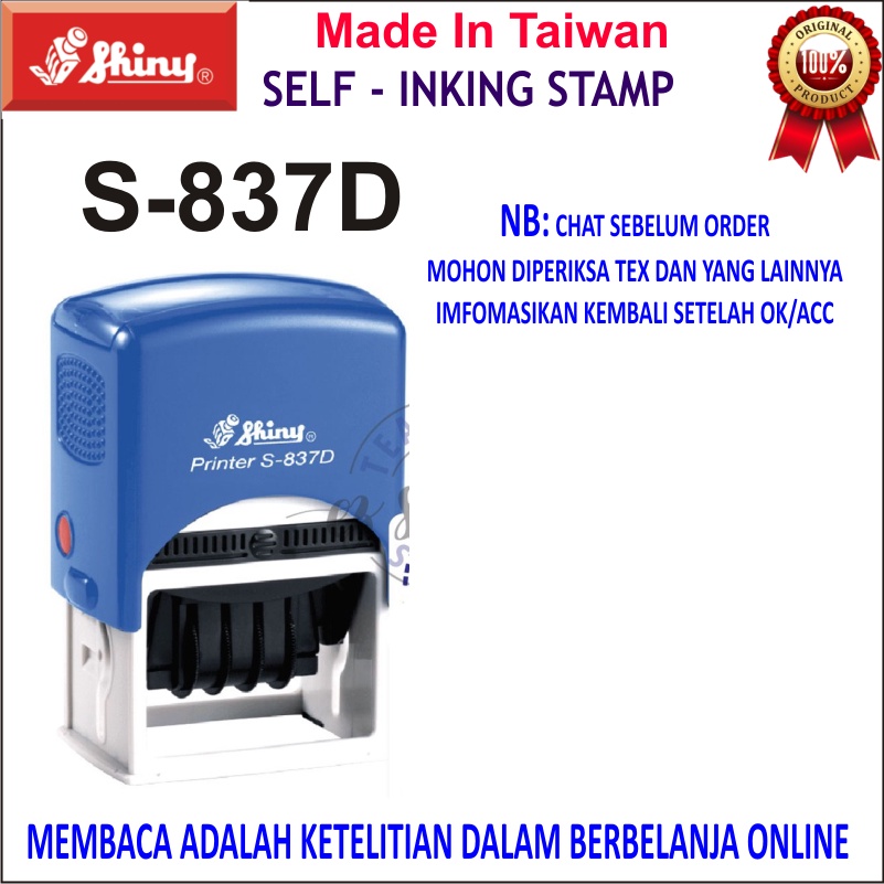 Jual STEMPEL SHINY S-837D | S-836D TANGGAL OTOMATIS CUSTOM WARNA CAP ...