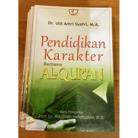 Jual PENDIDIKAN KARAKTER BERBASIS AL-QUR'AN (Buku ORIGINAL) | Shopee ...