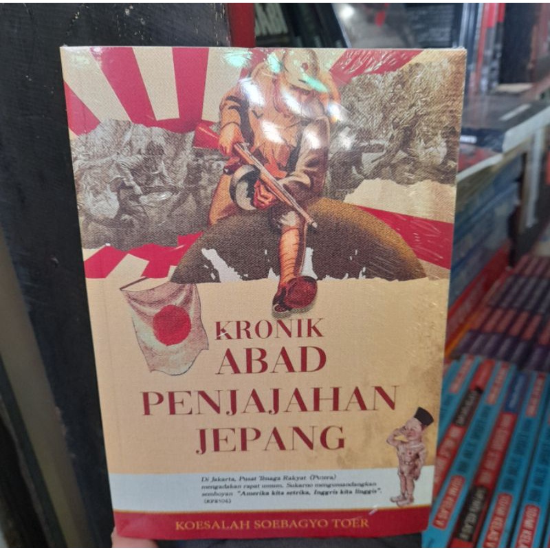 Jual Buku Original Kronik Abad Penjajahan Jepang Koesalah Soebagyo Toer Shopee Indonesia