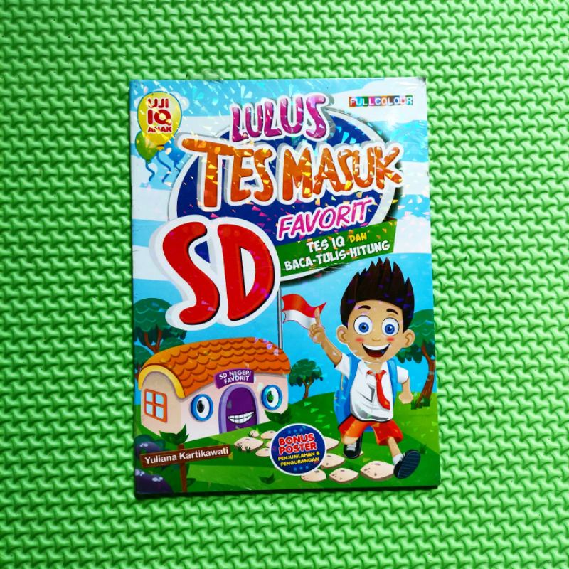 Jual LULUS TES MASUK SD FAVORIT: TES IQ DAN BACA TULIS HITUNG. Yuliana ...