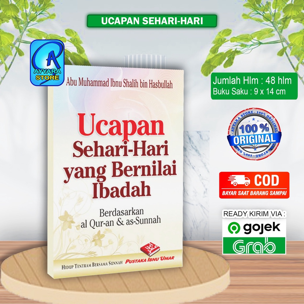 Jual UCAPAN SEHARI-HARI YANG BERNILAI IBADAH - Berdasarkan Al-Quran Dan ...