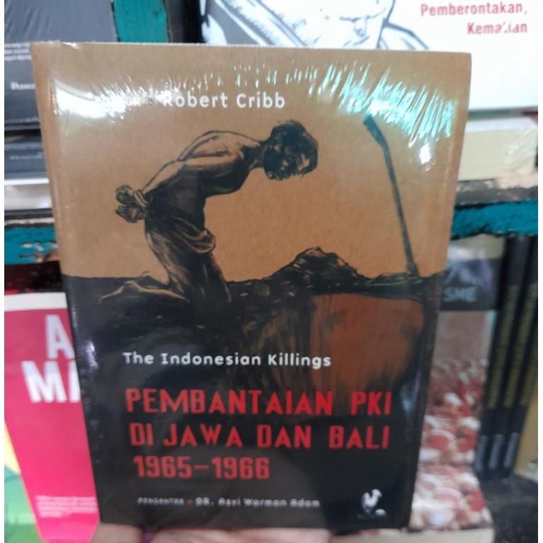 Jual PRODUK- THE INDONESIAN KILLINGS: PEMBANTAIAN PKI DI JAWA DAN BALI ...