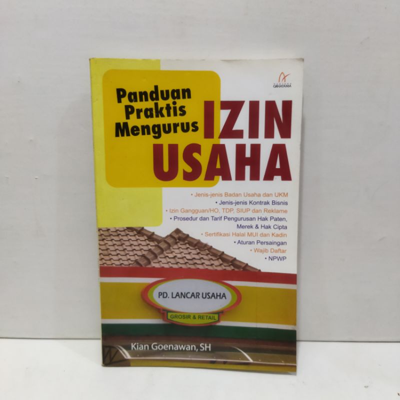 Jual Buku Panduan Praktis Mengurus Izin Usaha By Kian Goenawan Sh Shopee Indonesia