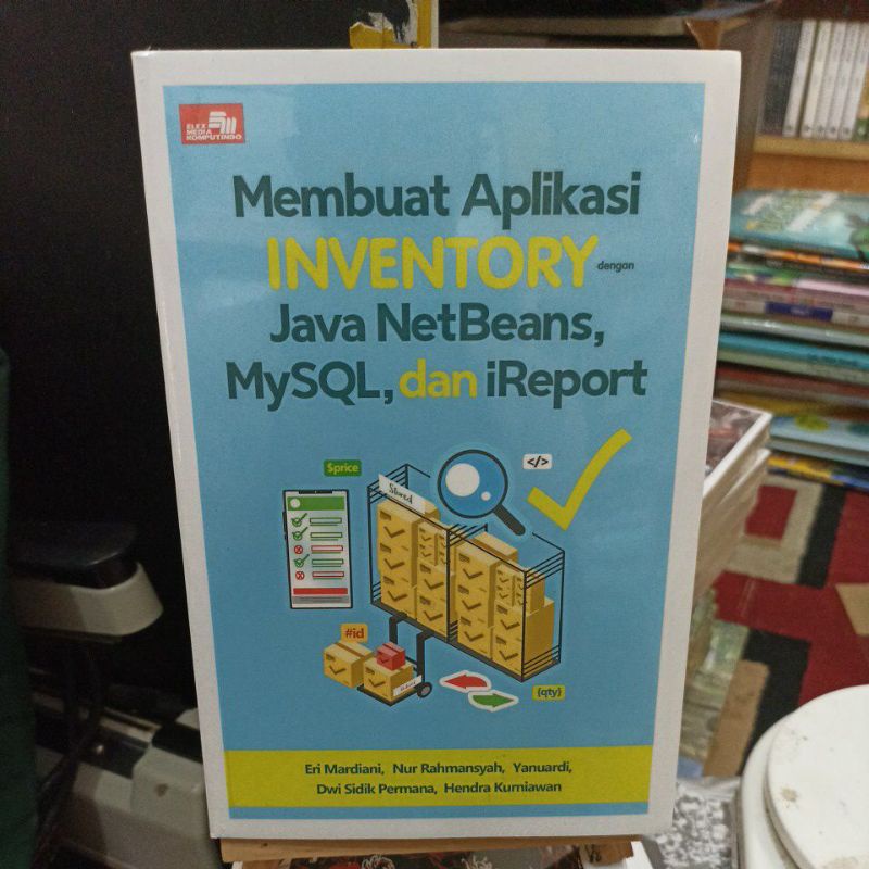 Jual Membuat Aplikasi Inventory Dengan Java Netbeans Mysql Dan Ireport Shopee Indonesia 2673