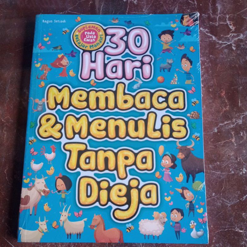 Jual Buku Anak Tk Paud 30 Hari Belajar Membaca Dan Menulis Tanpa Dieja Shopee Indonesia