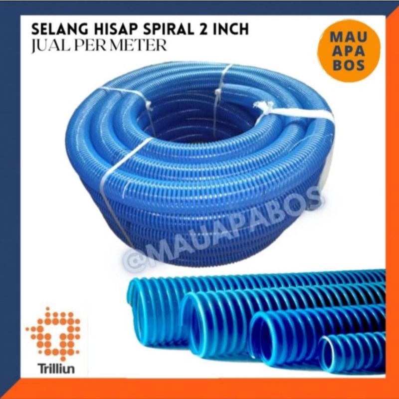 Jual Selang Hisap Trilliun Inch Selang Spiral Pvc Inch Biru