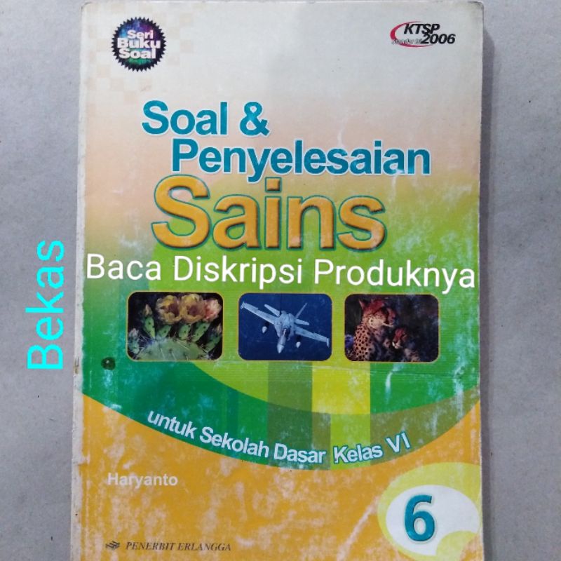 Jual Buku Soal Dan Penyelesaian Ipa Sains Untuk Sd Kelas Vi Erlangga Haryanto Ktsp