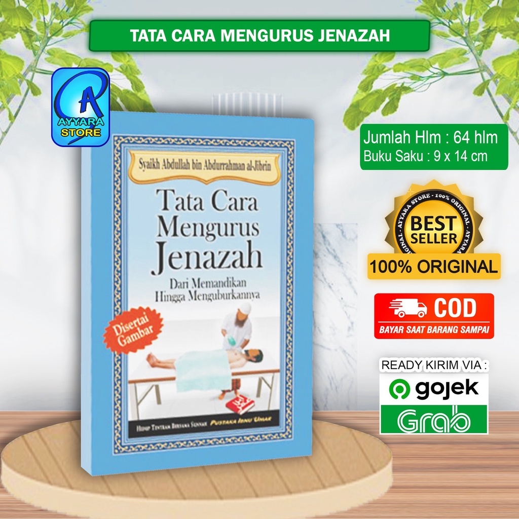 Jual Tata Cara Mengurus Jenazah - Syaikh Abdullah Bin Abdurrahman Al ...