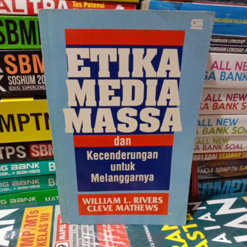 Jual Buku Original ETIKA MEDIA MASSA Dan Kecenderungan Untuk ...