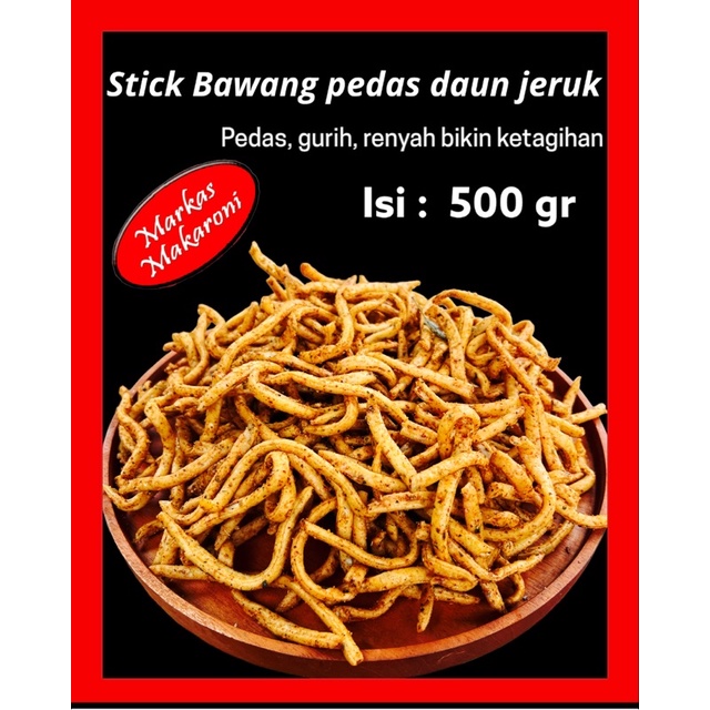 Jual Stik Bawang Pedas Daun Jeruk 500gr Shopee Indonesia