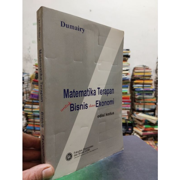 Jual Buku Matematika Ekonomimatematika Terapan Untuk Bisnis Dan