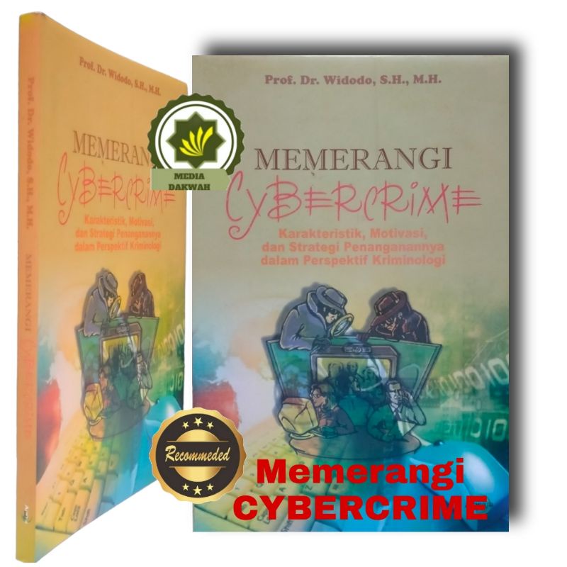 Jual Buku MEMERANGI CYBERCRIME Karakteristik Motivasi Dan Strategi ...