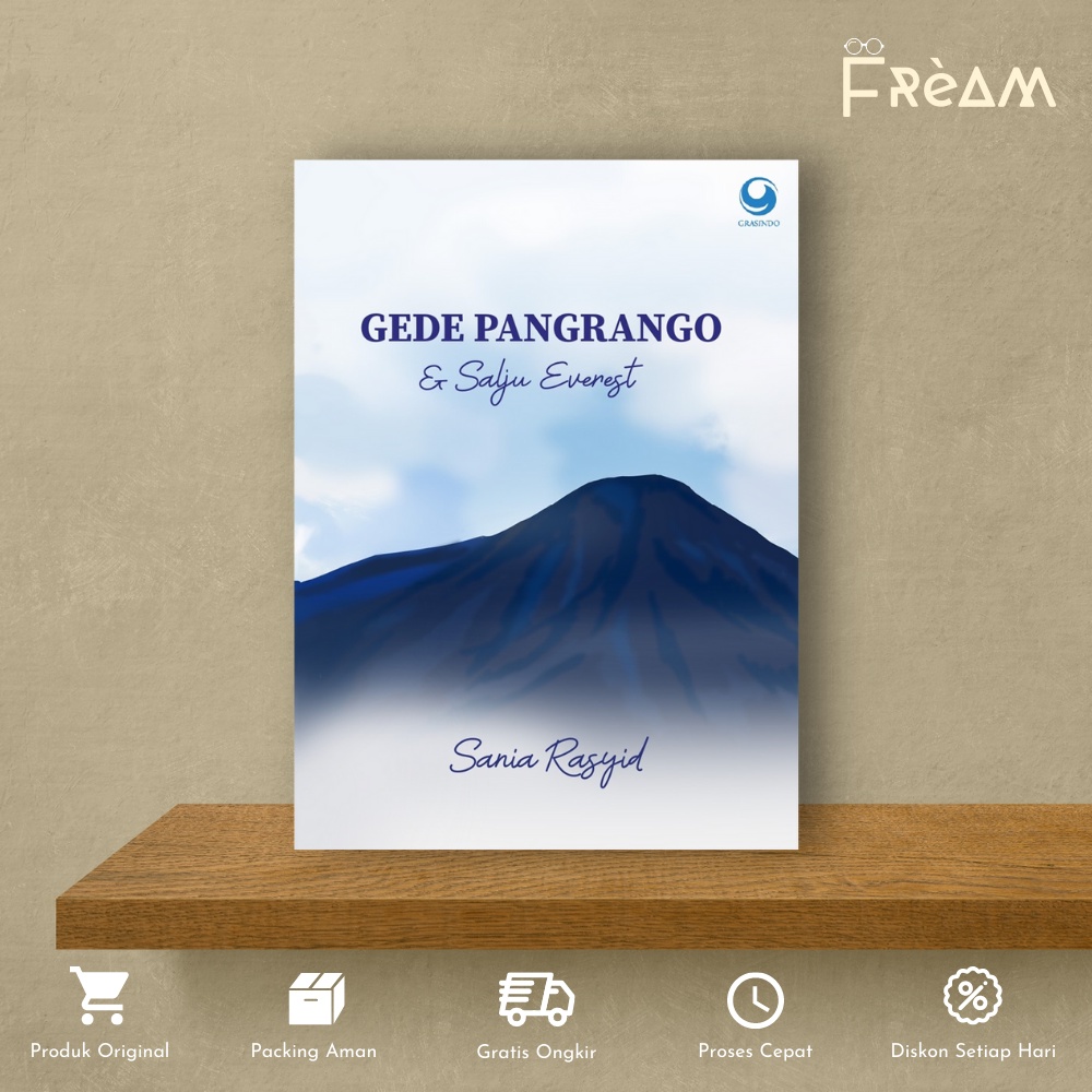 Jual Buku Novel Gede Pangrango & Salju Everest by Sania Puteri Rasyid ...