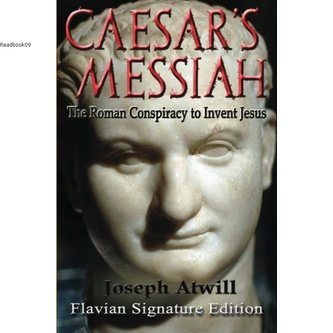 Jual Buku Caesar's Messiah: The Roman Conspiracy to Invent Jesus ...
