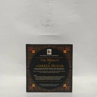 The Miracle of Asmaul Husna