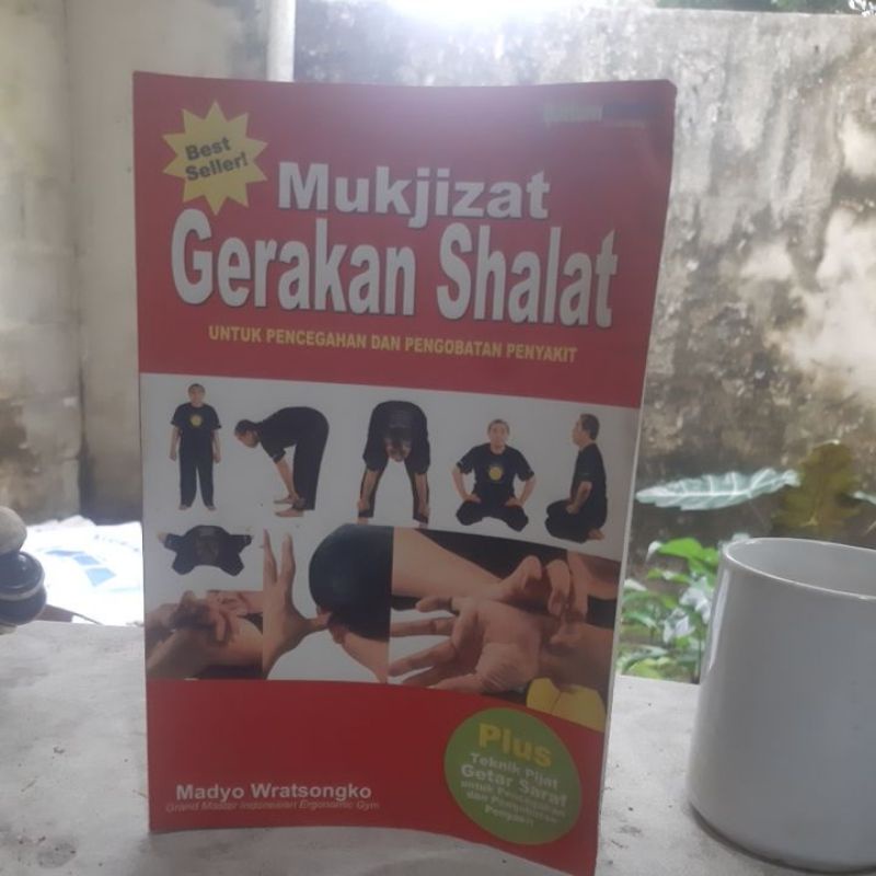 Jual Buku Kesehatan Islam Bekas Mukjizat Gerakan Shalat Untuk ...