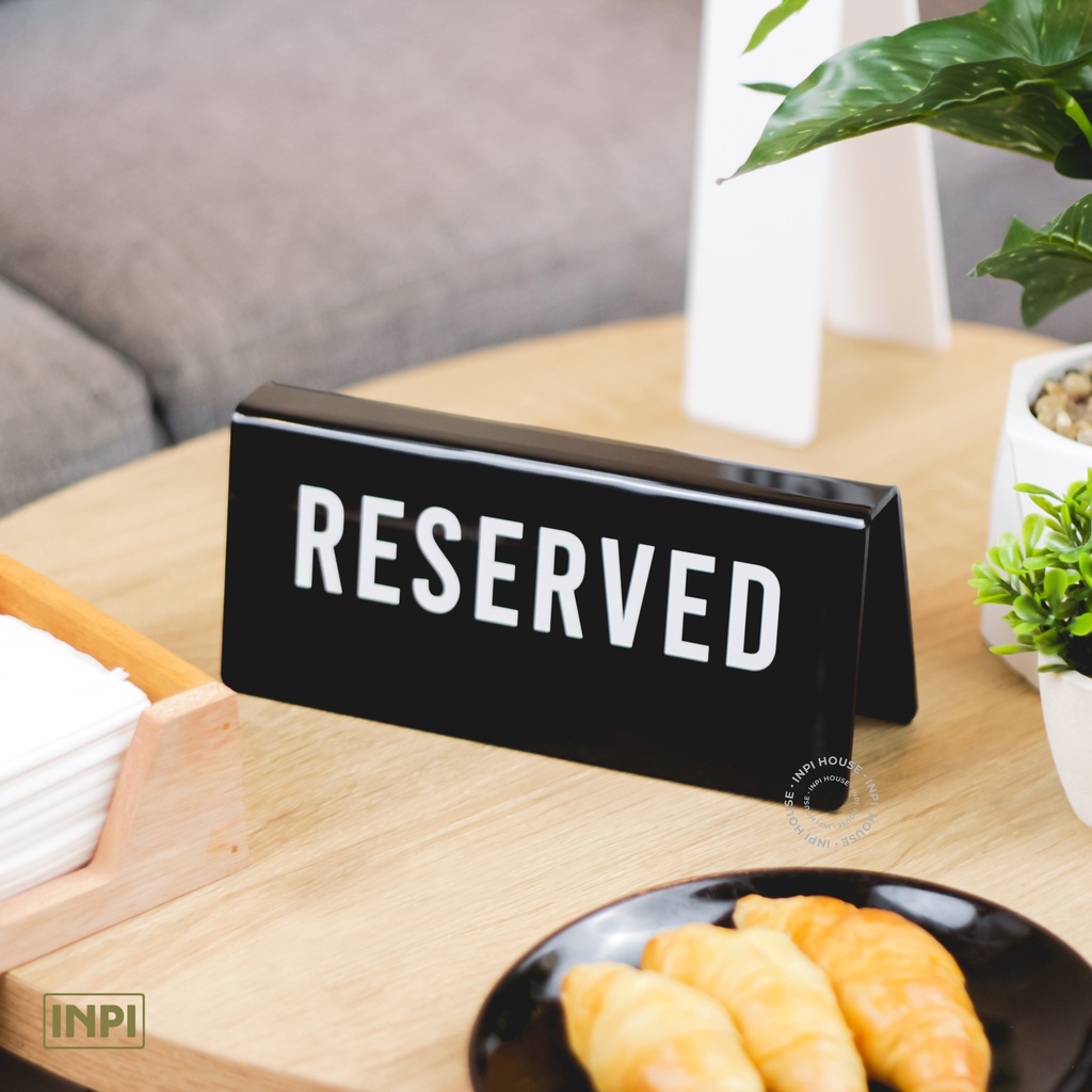 Jual INPI HOUSE Reserved Signage - Papan Tanda Meja Reserved - Meja ...