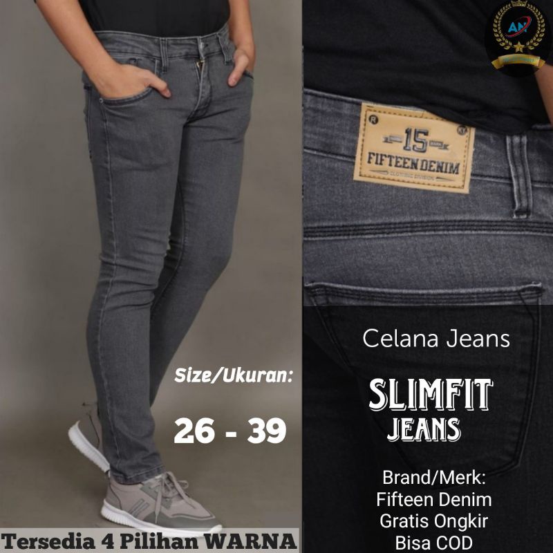 Jual Fifteen Denim Celana Jeans Pria Slim Fit Streetch Original New Fifteen Denim Celana