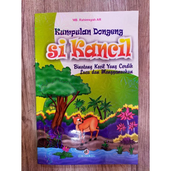 Jual Buku Cerita Dan Dongeng Anak : Kumpulan Dongeng Si Kancil | MB ...