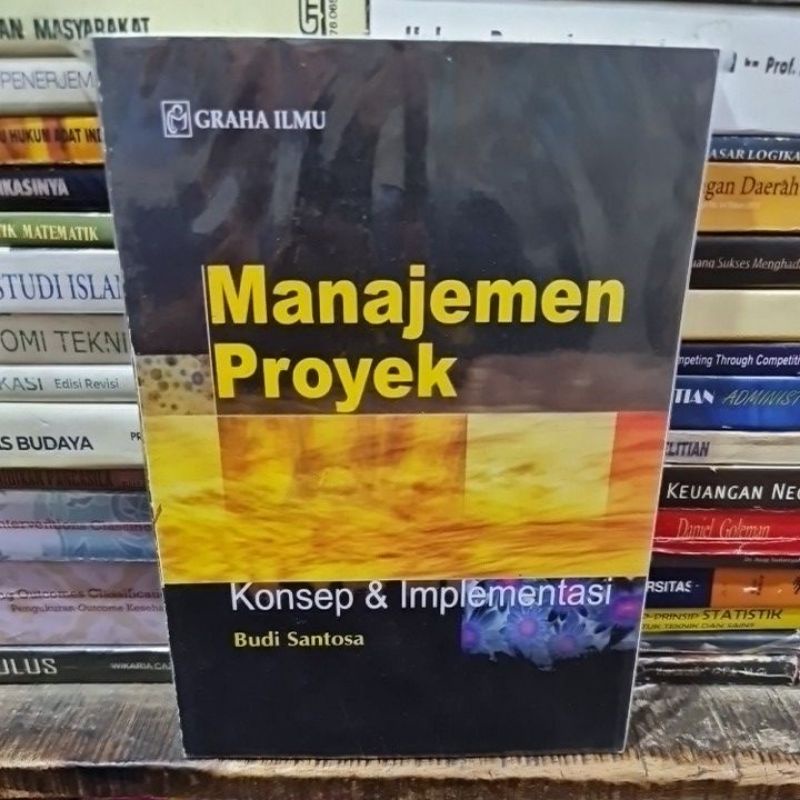 Jual Manajemen Proyek Konsep Dan Implementasi By Budi Santosa Shopee