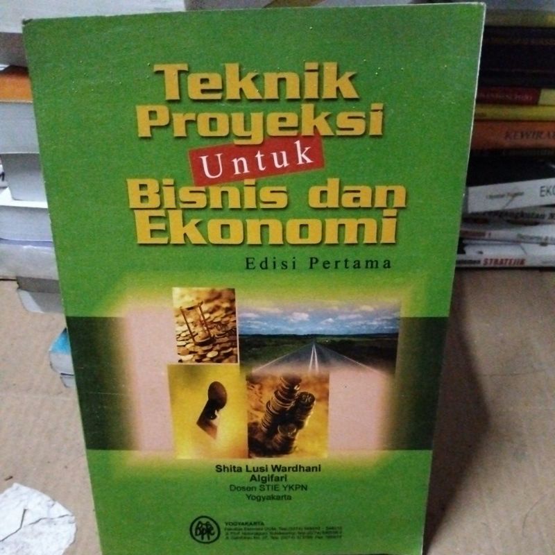 Jual Teknik Proyeksi Untuk Bisnis Dan Ekonomi By Shita Lusi Wardhani ...