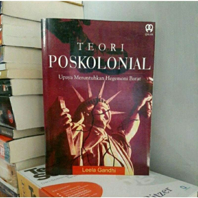 Jual Teori Poskolonial - Leela Gandhi | Shopee Indonesia