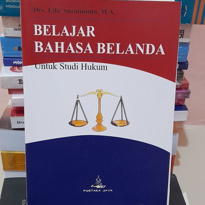 Jual Buku Buku Belajar Bahasa Belanda Untuk Studi Hukum By Drs. Lilie ...