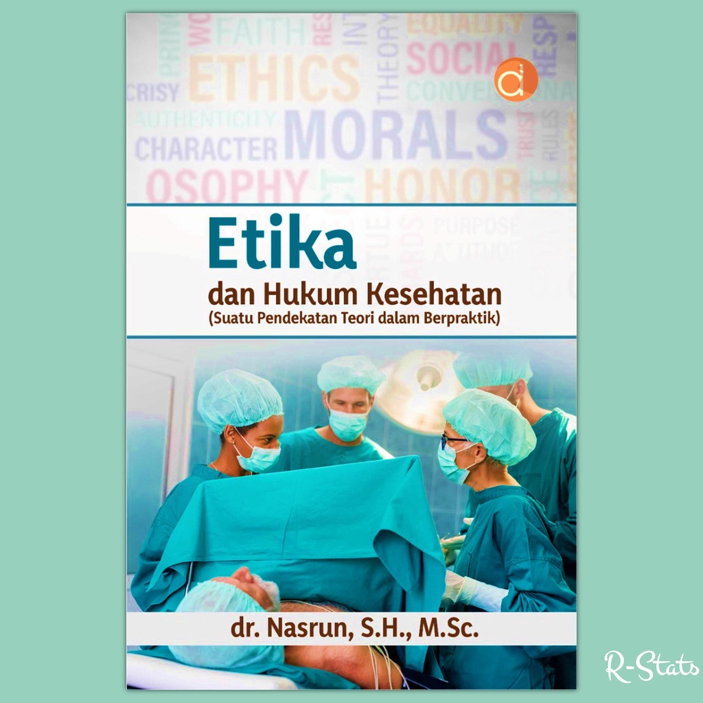 Jual Buku Etika dan Hukum Kesehatan (Suatu Pendekatan Teori dalam ...