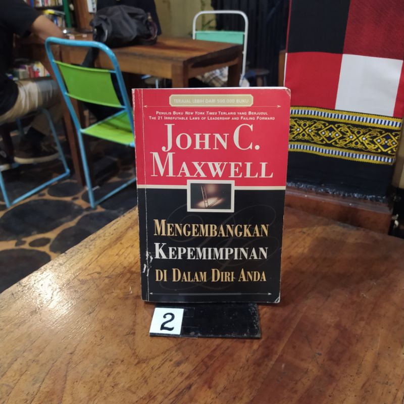 Jual BUKU MENGEMBANGKAN KEPEMIMPINAN DI DALAM DIRI ANDA By John C ...