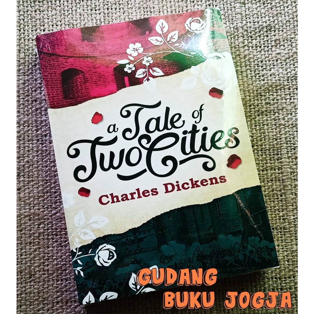 Jual Buku A Tale Of Two Cities A Novel Bahasa Indonesia By Charles ...