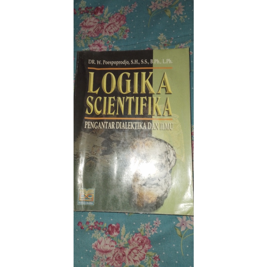 Jual Buku Logika Scientifika Pengantar Dialektika Dan Ilmu Shopee