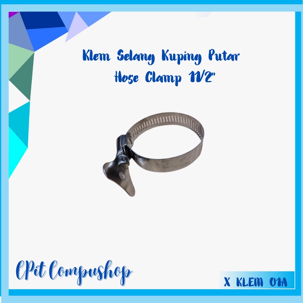 Jual Klem Selang Kuping Putar Hose Clamp Inch Inch Shopee