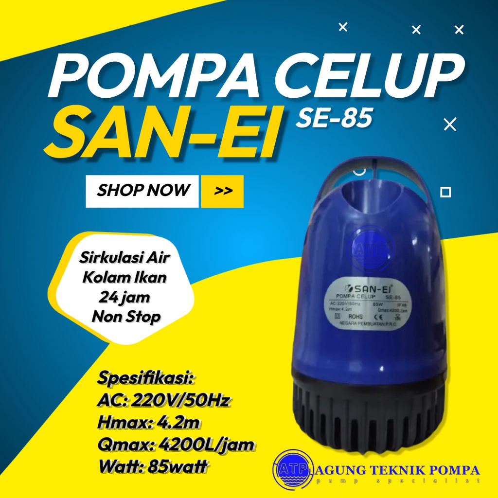 Jual Pompa Celup San Ei Se Sirkulasi Air Kolam Ikan Jam Non Stop