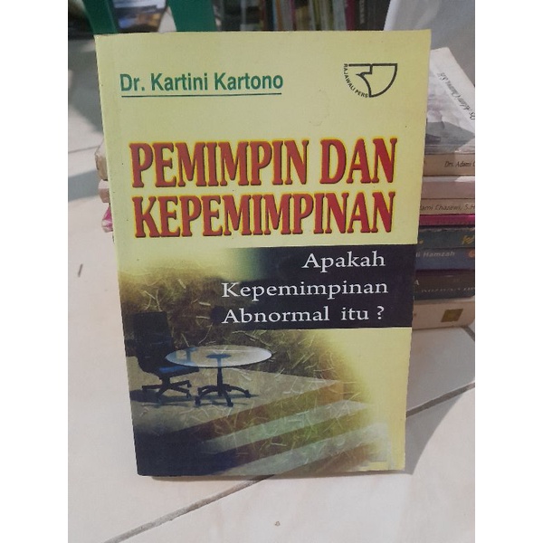 Jual Buku PEMIMPIN DAN KEPEMIMPINAN Karangan Kartini Kartono | Shopee ...