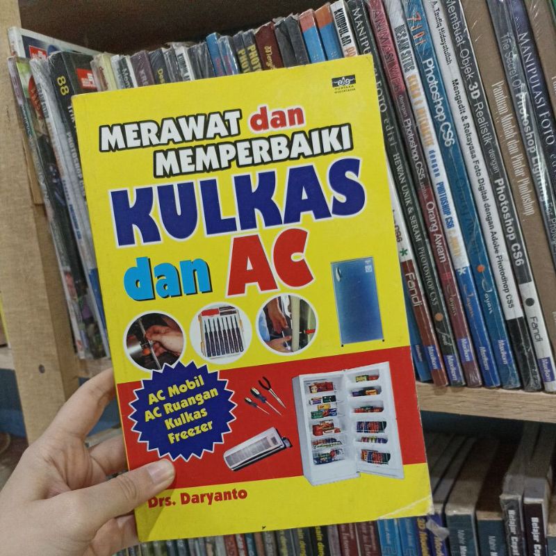 Jual Buku Merawat Dan Memperbaiki Kulkas Dan AC Daryanto Preloved ...