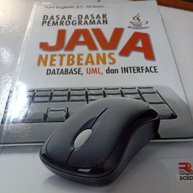 Jual Original Dasar-dasar Pemrograman JAVA NETBEANS Database, UML, Dan ...