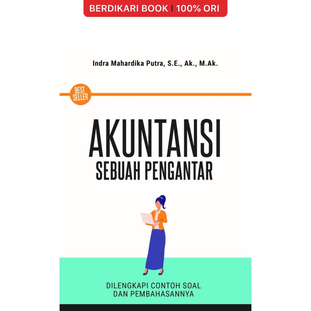 Jual Berdikari - Akuntansi Sebuah Pengantar Dilengkapi Contoh Soal ...