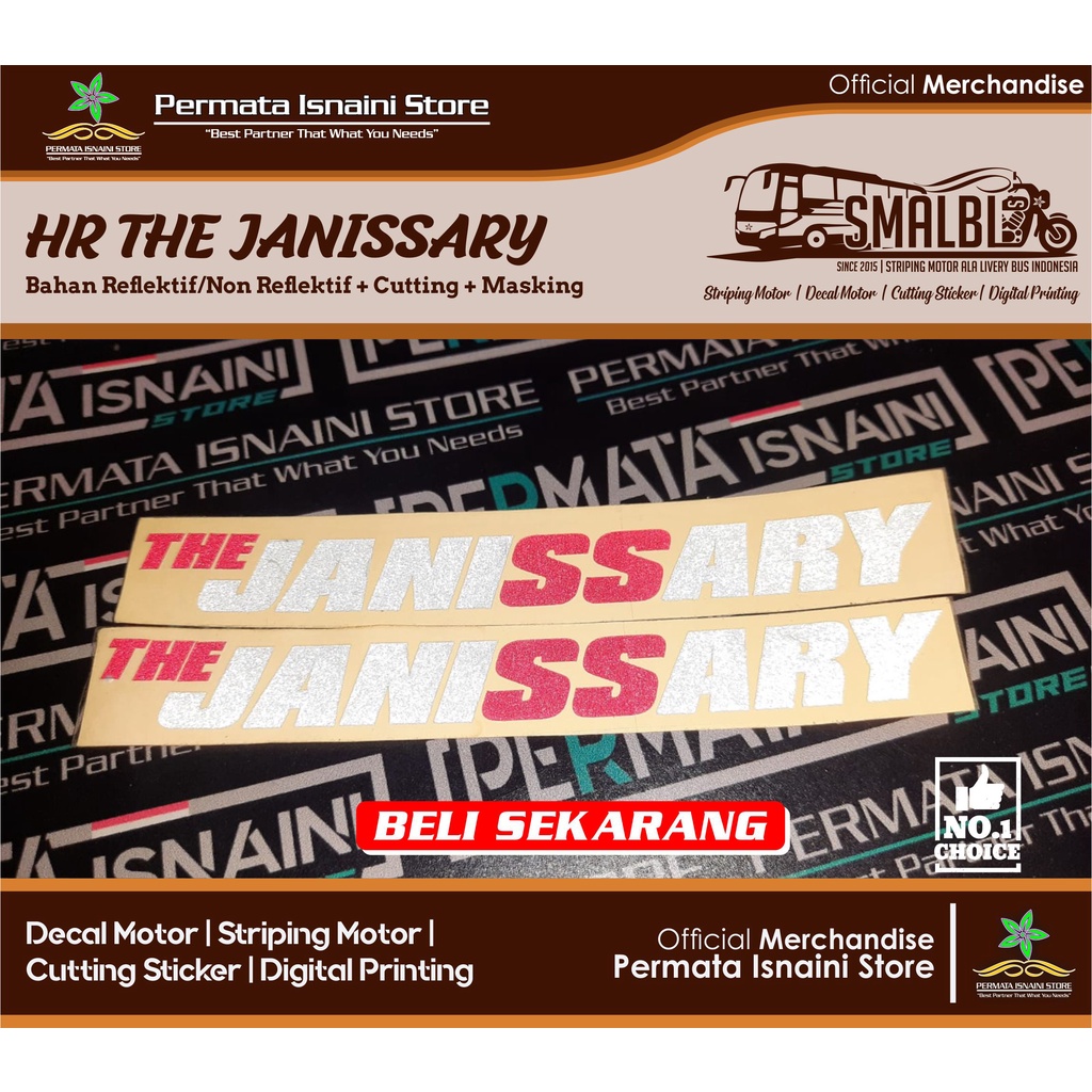 Jual Sticker Cutting Julukan Po Haryanto The Janissary Hr Reflektif